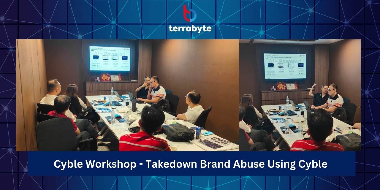 Takedown Brand Abuse using Cyble! A collaborative Terrabyte & Cyble Workshop 